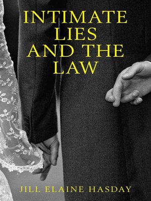 cover image of Intimate Lies and the Law